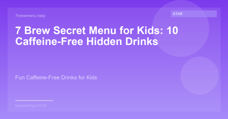 7 Brew secret menu drinks for kids showing colorful caffeine-free options