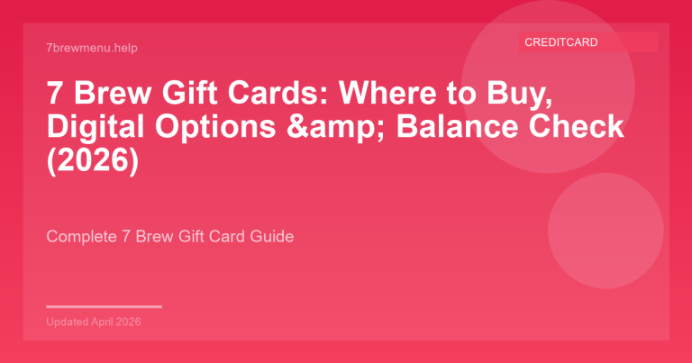 7 Brew gift card guide showing where to buy physical and digital gift cards