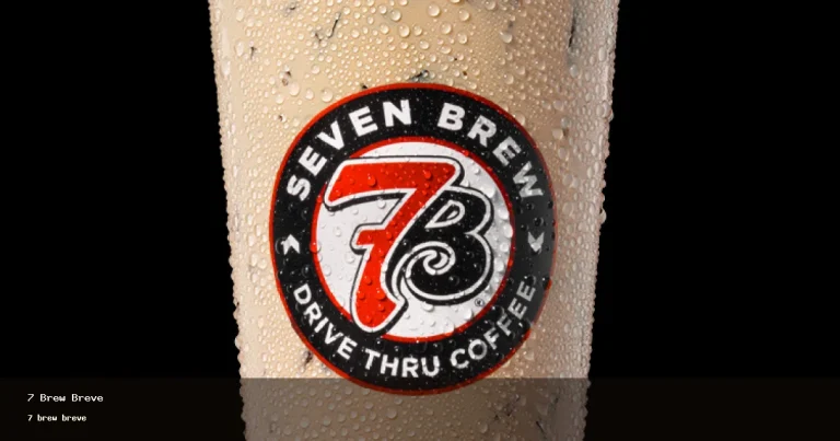 7 brew breve
