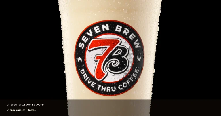 7 brew chiller flavors